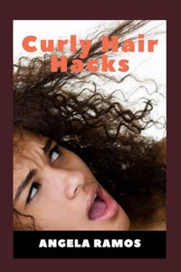 Curly Hair Hacks