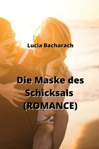 Maske des Schicksals (ROMANCE)