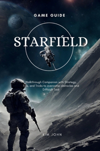 Starfield Game Guide