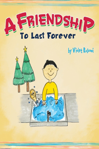 Friendship To Last Forever