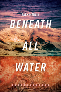 Beneath All Water