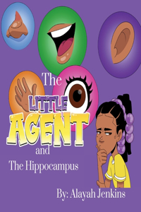 Little Agent and The Hippocampus