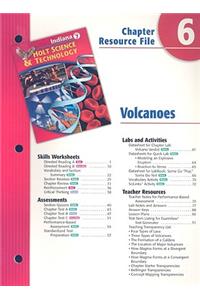 Indiana Science & Technology Chapter 6 Resource File: Volcanoes