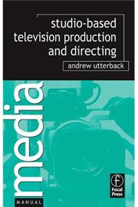 Studio Television Production and Directing