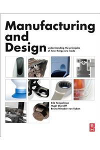 Manufacturing and Design