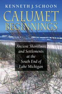 Calumet Beginnings