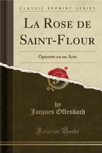 La Rose de Saint-Flour