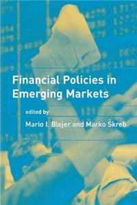 Financial Policies in Emerging Markets