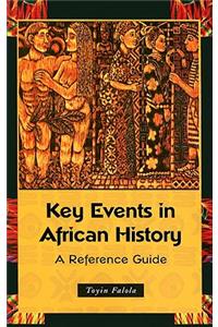 Key Events in African History