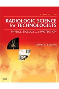 Radiologic Science for Technologists