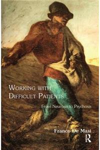 Working With Difficult Patients