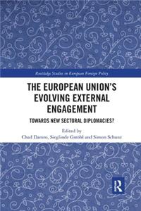 European Union's Evolving External Engagement