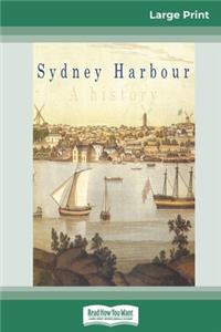 Sydney Harbour (16pt Large Print Edition)