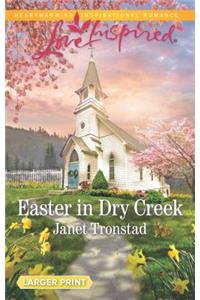 Easter in Dry Creek