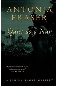 Quiet as a Nun: A Jemima Shore Mystery