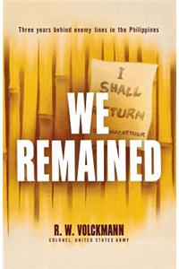 We Remained