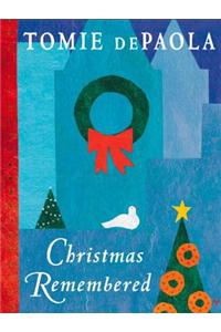 Christmas Remembered