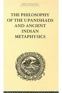 The Philosophy of the Upanishads and Ancient Indian Metaphysics