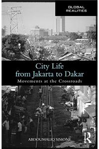 City Life from Jakarta to Dakar