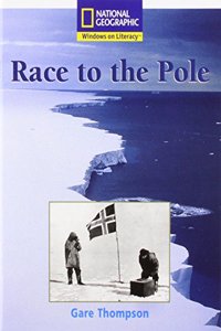 National Geographic Windows on Literacy White Level: Race to the Pole Guided Reading Pack