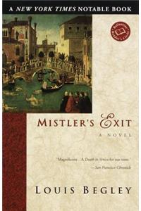Mistler's Exit