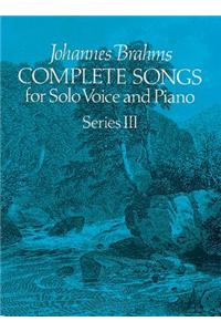 Complete Songs for Solo Voice and Piano, Series III