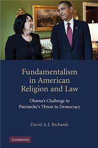 Fundamentalism in American Religion and Law