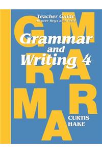 Grammar & Writing Teacher Edition Grade 4 2014
