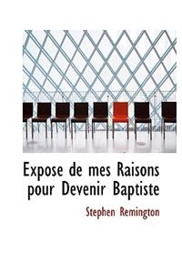 Expos de Mes Raisons Pour Devenir Baptiste