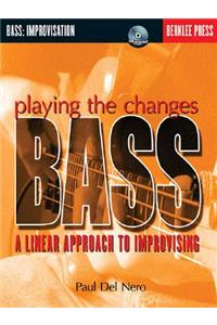 Playing the Changes: Bass