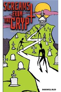 Screams from the Crypt