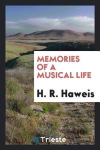 Memories of a Musical Life