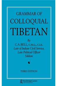 Grammar of Colloquial Tibetan