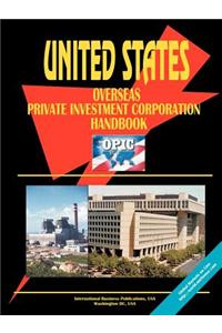 Overseas Private Investment Corporation (Opic) Handbook