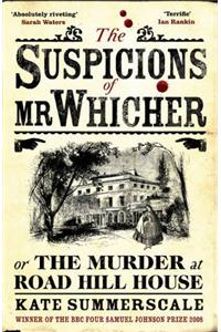 The Suspicions of Mr. Whicher: or the Murder at Road Hill House