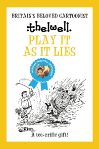 Play It as It Lies