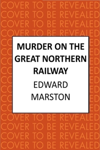Murder on the Great Northern Railway