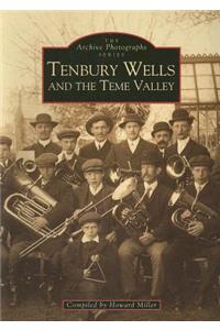 Tenbury Wells and the Teme Valley