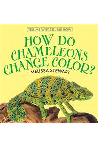 How Do Chameleons Change Color?