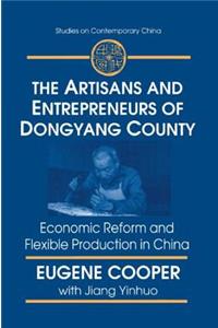 The Artisans and Entrepreneurs of Dongyang County