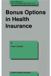 Bonus Options in Health Insurance