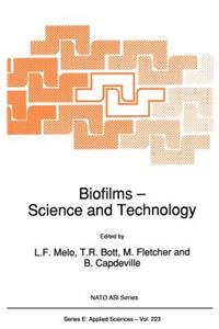 Biofilms - Science and Technology