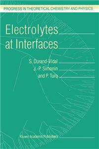 Electrolytes at Interfaces