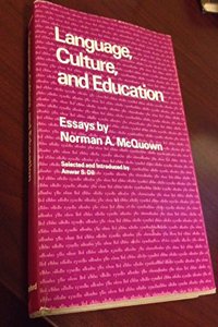 Language, Culture, and Education: Essays