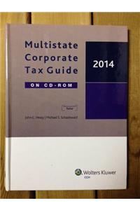 Multistate Corporate Tax Guide on CD (2014) [Stand Alone]