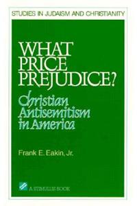 What Price Prejudice?