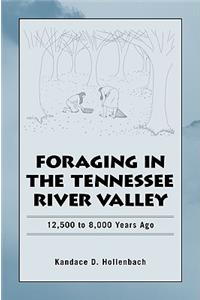 Foraging in the Tennessee River Valley