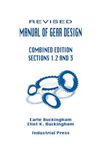 Manual of Gear Design Combined Edition, Volumes 1, 2 and 3