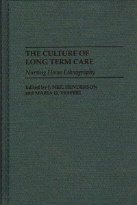 Culture of Long Term Care