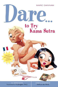 Dare to Try Kama Sutra